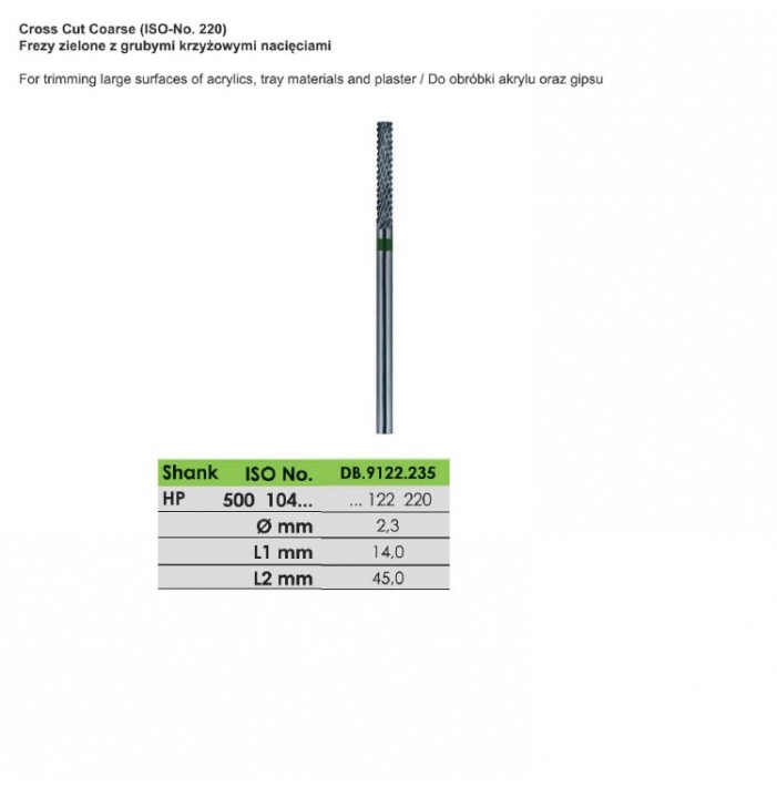 Carbide bur HP, cut coarse, ISO 500 104 001 220 023, green