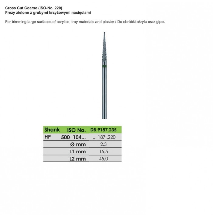Carbide bur HP, cut coarse, ISO 500 104 187 220 023, green
