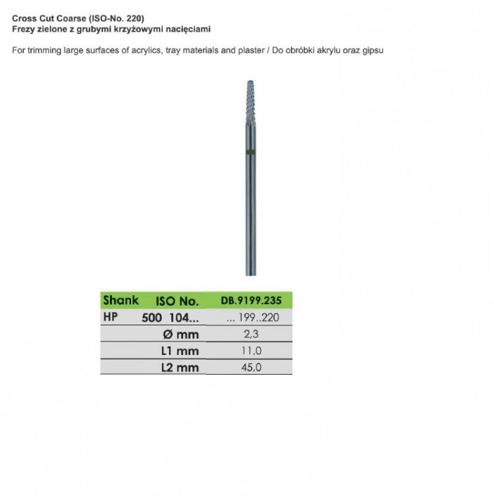 Carbide bur HP, cut coarse, ISO 500 104 199 220 023, green