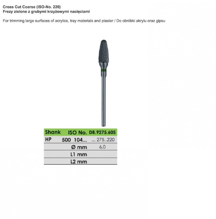 Carbide bur HP, cut coarse, ISO 500 104 275 220 060, green